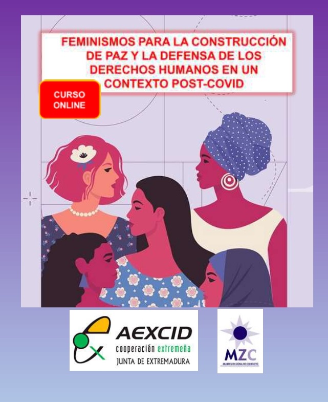 MZC: CURSO ONLINE GRATUITO sobre FEMINISMOS para la CONSTRUCCIÓN de PAZ y la defensa de los DERECHOS HUMANOS