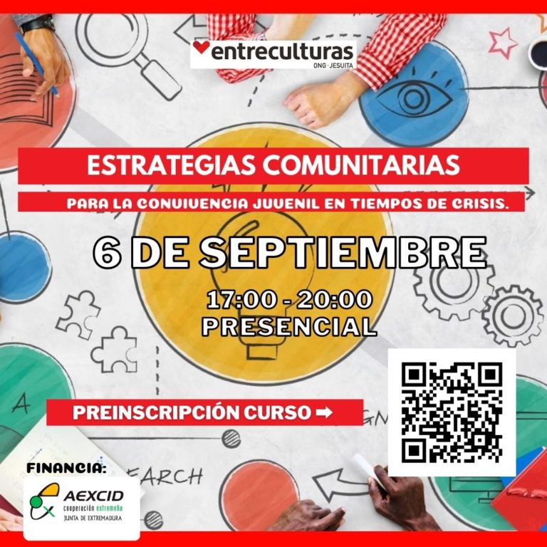 ENTRECULTURAS_FORMACIÓN «ESTRATEGIAS COMUNITARIAS PARA LA CONVIVENCIA JUVENIL EN TIEMPOS DE CRISIS»