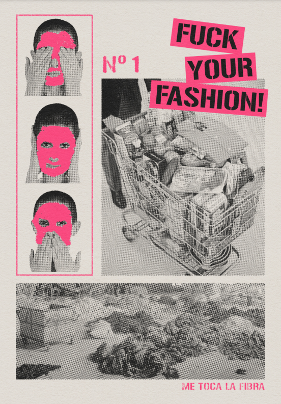 FANZINE Nº1 #FuckYourFashion