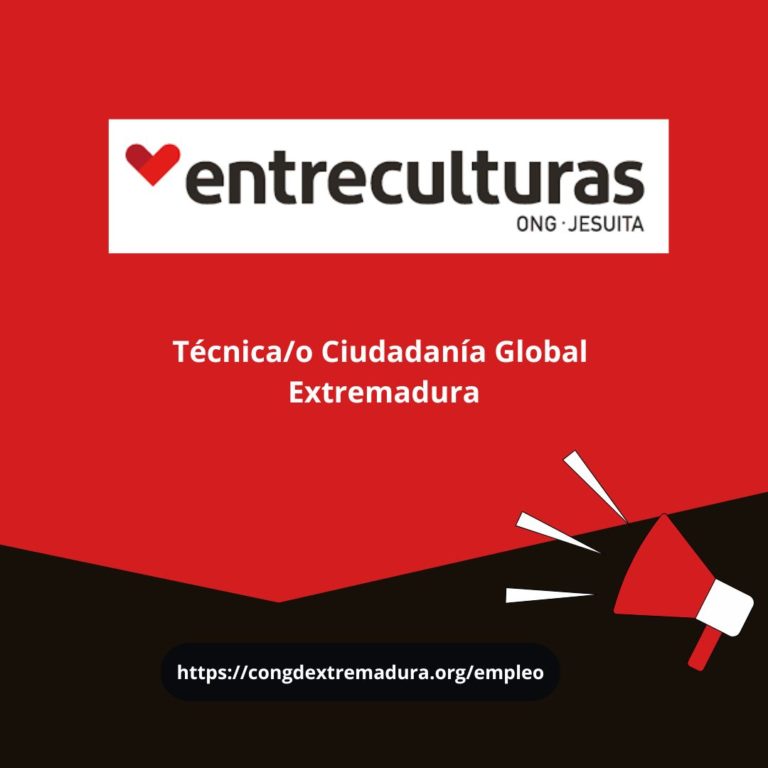 ENTRECULTURAS: TÉCNICA/O EDUCACIÓN PARA LA CIUDADANÍA GLOBAL