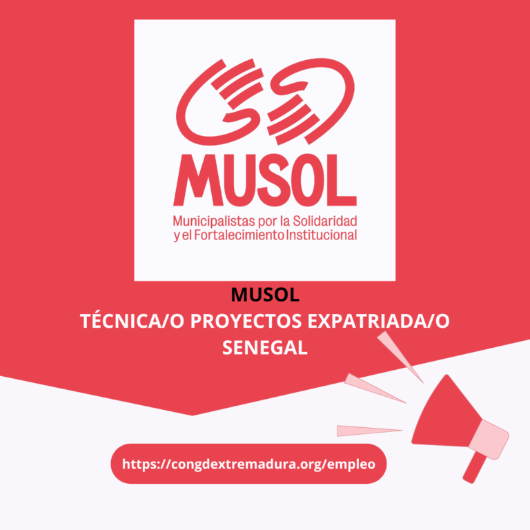 MUSOL: TÉCNICA/O DE PROYECTOS EXPATRIADA/O EN SENEGAL
